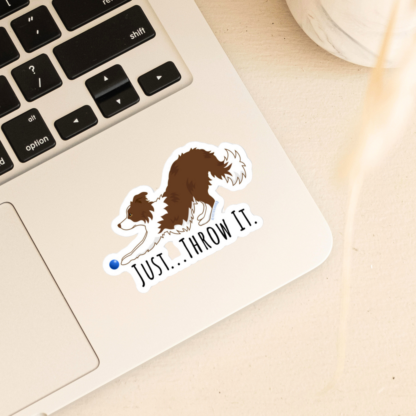 Just Throw It Border Collie Sticker