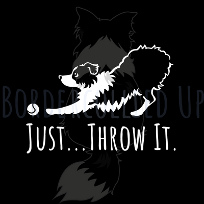 Just Throw It Aussie Decal