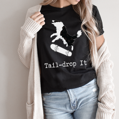 Taildrop It T-shirt
