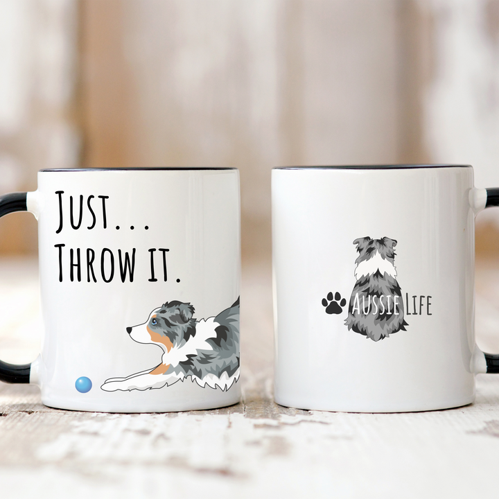 Just Throw It Australian Shepherd Coffee Mug