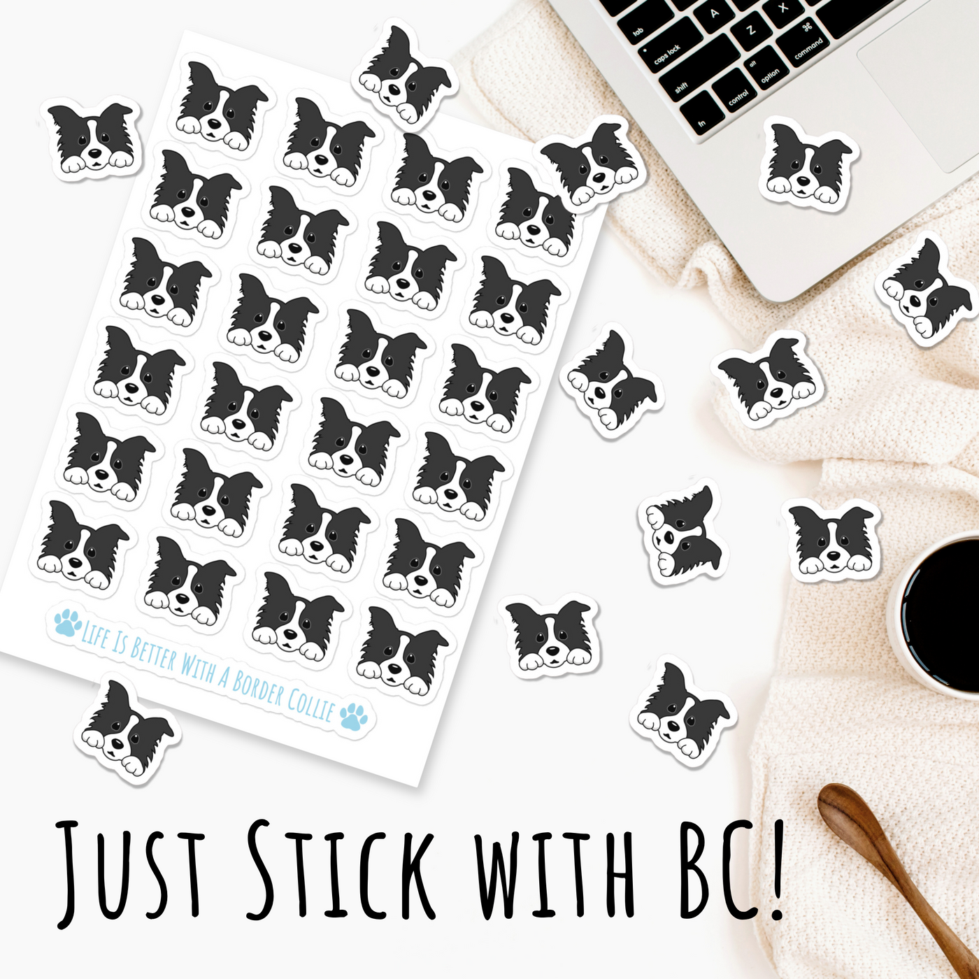 Put A Border Collie On It Sticker Sheet