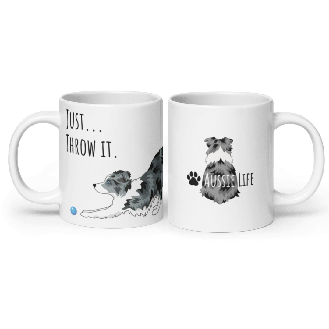 Just Throw It Australian Shepherd Coffee Mug