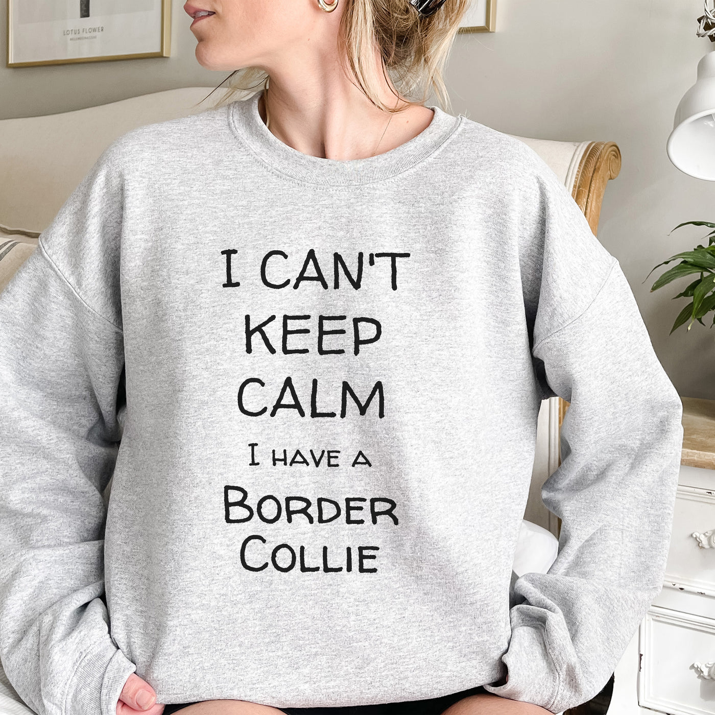 I can't keep calm Sweatshirt